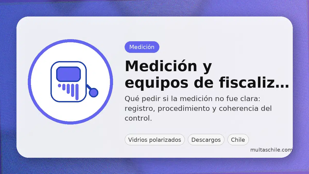 Medición de polarizado y fiscalización: qué revisar si el control no fue claro