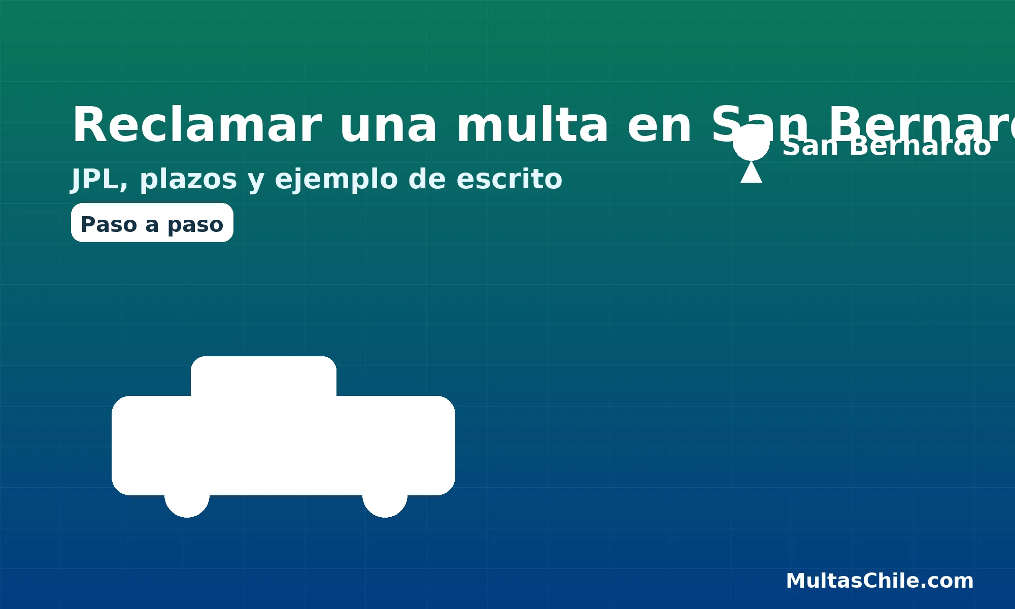 Reclamar una multa en San Bernardo paso a paso: requisitos, plazos y ejemplo de escrito
